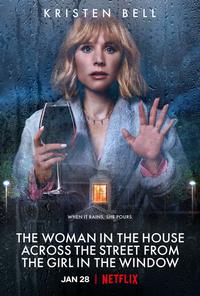 Plakát k filmu The Woman in the House Across the Street from the Girl in the Window (2022).