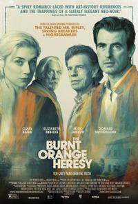 Poster for The Burnt Orange Heresy (2019).