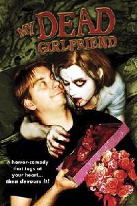 Plakat My Dead Girlfriend (2006).