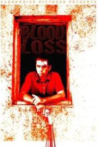 Poster for Blood Loss (2008).