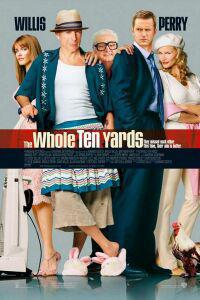 Plakat The Whole Ten Yards (2004).