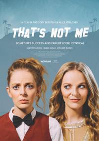 Poster for That's Not Me (2017).