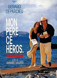 Poster for Mon père, ce héros. (1991).