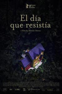 Poster for El día que resistía (2018).