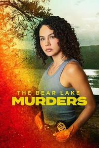 Poster for The Bear Lake Murders (2025).