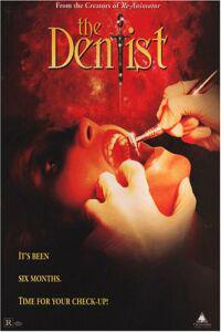 Plakat filma The Dentist (1996).