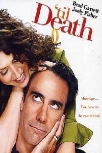Plakat filma 'Til Death (2006).