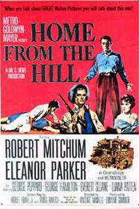 Plakat filma Home from the Hill (1960).