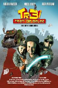 Poster for Trei frati de belea (2006).