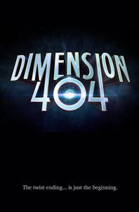 Poster for Dimension 404 (2017).