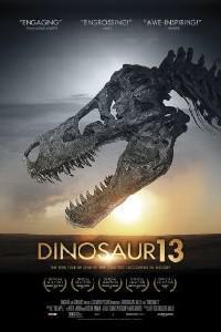 Plakat filma Dinosaur 13 (2014).