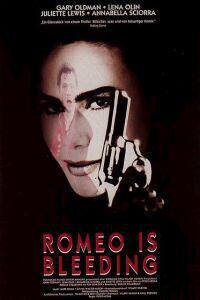 Plakat filma Romeo Is Bleeding (1993).