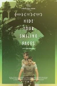 Poster for Hide Your Smiling Faces (2013).