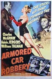 Plakat Armored Car Robbery (1950).