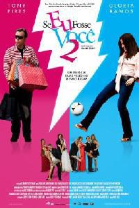 Poster for Se Eu Fosse Você 2 (2009).