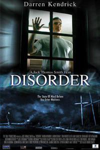Cartaz para Disorder (2006).