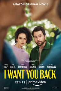 Poster for I Want You Back (2022).