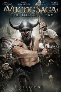 Poster for A Viking Saga: The Darkest Day (2013).
