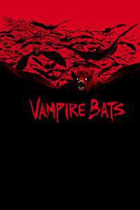 Cartaz para Vampire Bats (2005).