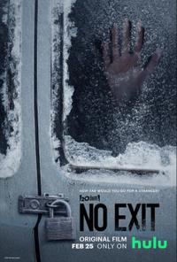 Poster for No Exit (2022).