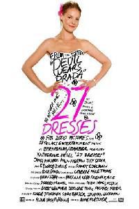 Plakát k filmu 27 Dresses (2008).