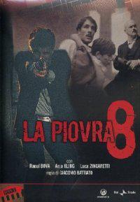 Омот за Piovra 8 - Lo scandalo, La (1997).
