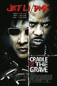 Poster for Cradle 2 the Grave (2003).