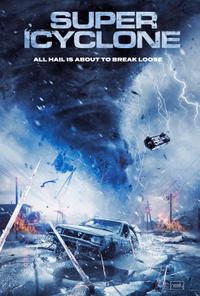 Poster for Super Icyclone (2024).