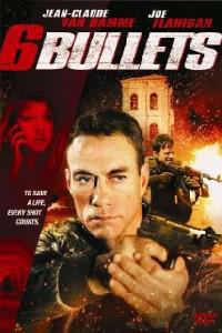 Plakat filma 6 Bullets (2012).