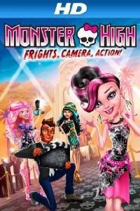 Plakát k filmu Monster High: Frights, Camera, Action! (2014).