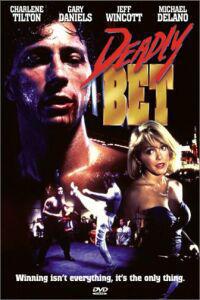 Омот за Deadly Bet (1990).