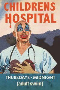 Childrens Hospital (2008) Cover.