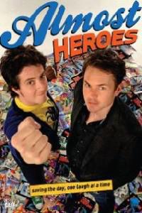 Обложка за Almost Heroes (2011).