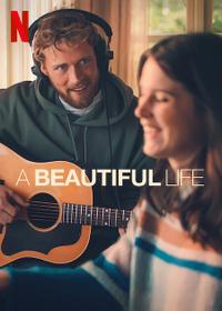 Poster for A Beautiful Life (2023).