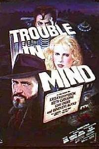 Poster for Trouble in Mind (1985).