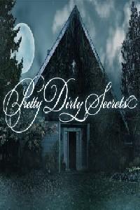 Plakat Pretty Dirty Secrets (2012).