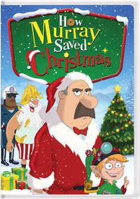 Poster for How Murray Saved Christmas (2014).