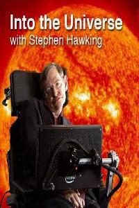 Poster for Into the Universe with Stephen Hawking (2010).