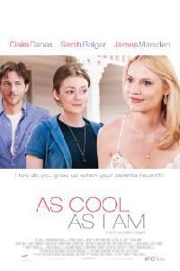 Plakát k filmu As Cool as I Am (2013).