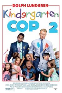 Poster for Kindergarten Cop 2 (2016).