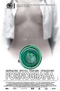 Plakat Pornografia (2003).