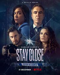 Plakat Stay Close (2021).