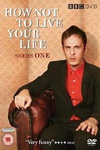 Омот за How Not to Live Your Life (2008).