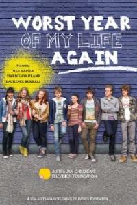 Worst Year of My Life, Again! (2014) Cover.