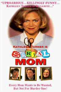 Cartaz para Serial Mom (1994).