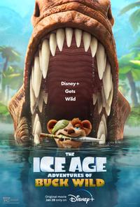 Poster for The Ice Age Adventures of Buck Wild (2022).