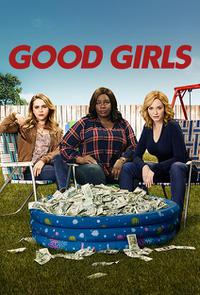 Cartaz para Good Girls (2018).