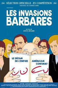 Poster for Les Invasions barbares (2003).