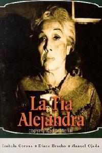 Plakát k filmu Tía Alejandra, La (1979).