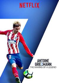 Poster for Antoine Griezmann: The Making of a Legend (2019).